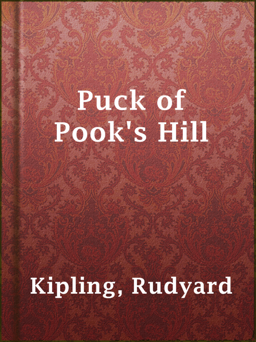 Title details for Puck of Pook's Hill by Rudyard Kipling - Available
